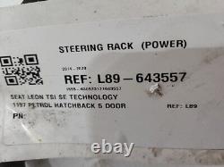 SEAT LEON MK3 TSI TECHNOLOGY HATCHBACK 5 Door 2014-2020 STEERING RACK POWER L89